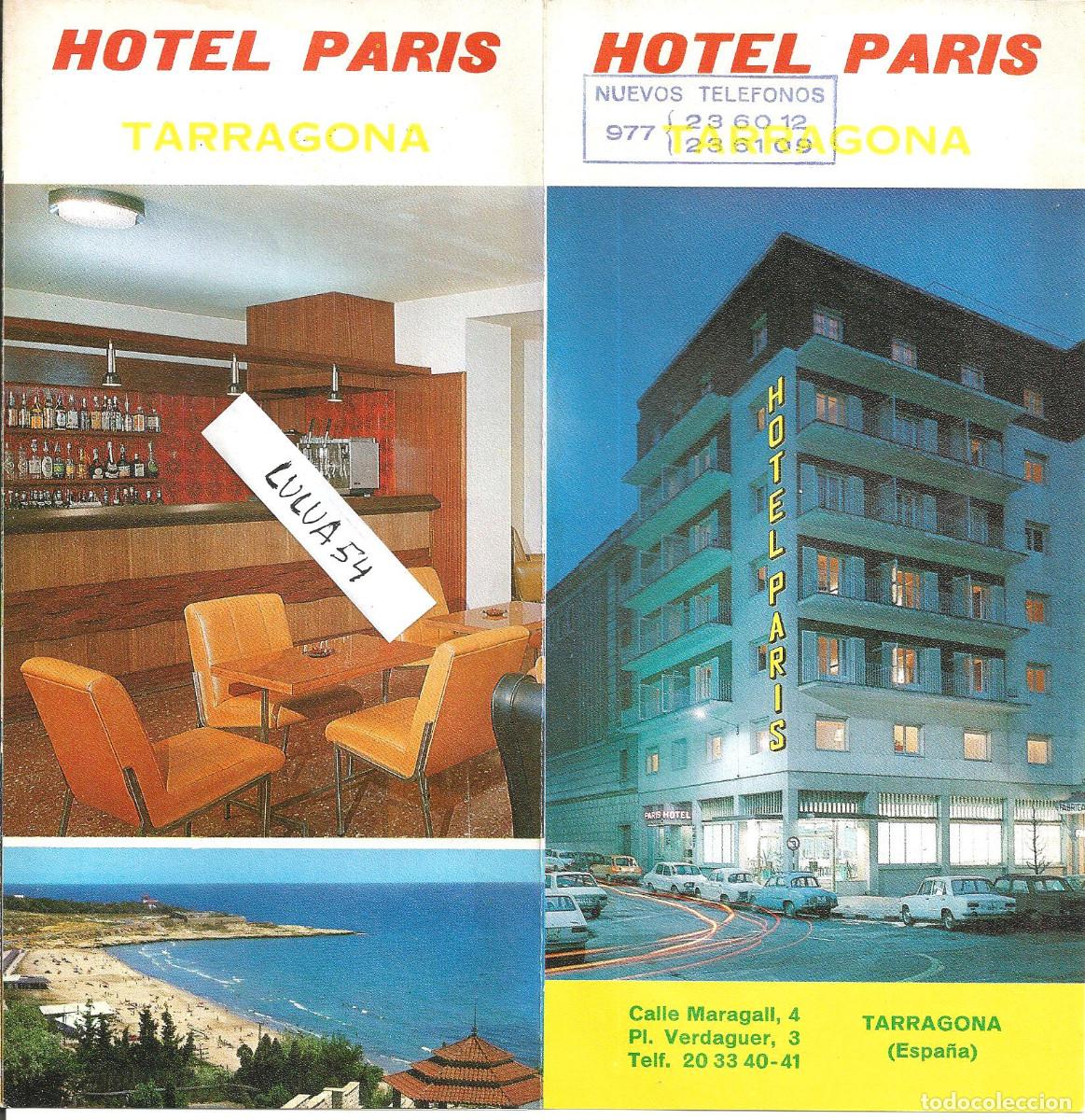 Tourismusbrosch&uuml;ren: FOLLETO HOTEL PARIS - TARRAGONA, TR&Iacute;PTICO, A&Ntilde;OS 80