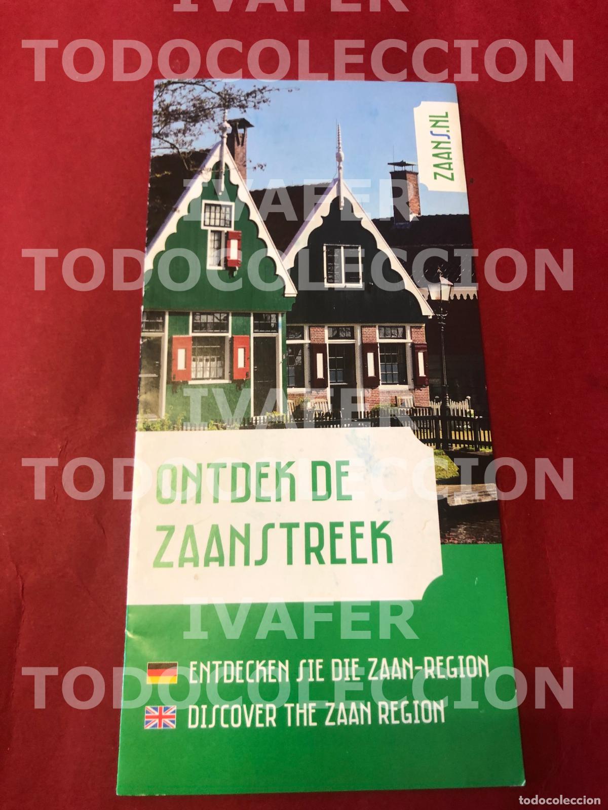 Brochures de tourisme: FOLLETO DESCUBRE LA REGION DEL ZAAN, HOLANDA, EN HOLANDES, INGLES Y ALEMAN