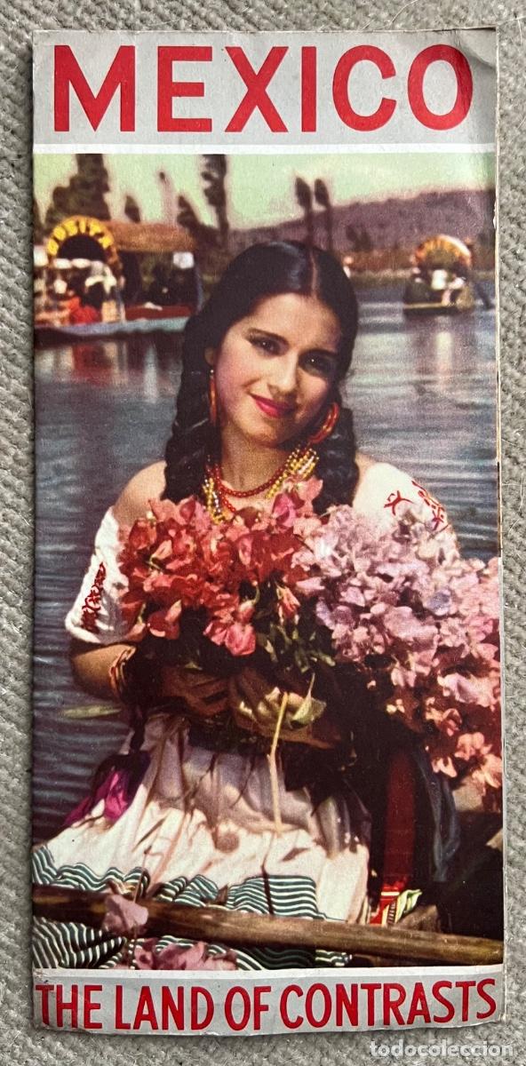 Brochures de tourisme: Folleto de turismo de M&eacute;xico - The Land Contrasts - A&ntilde;os 50