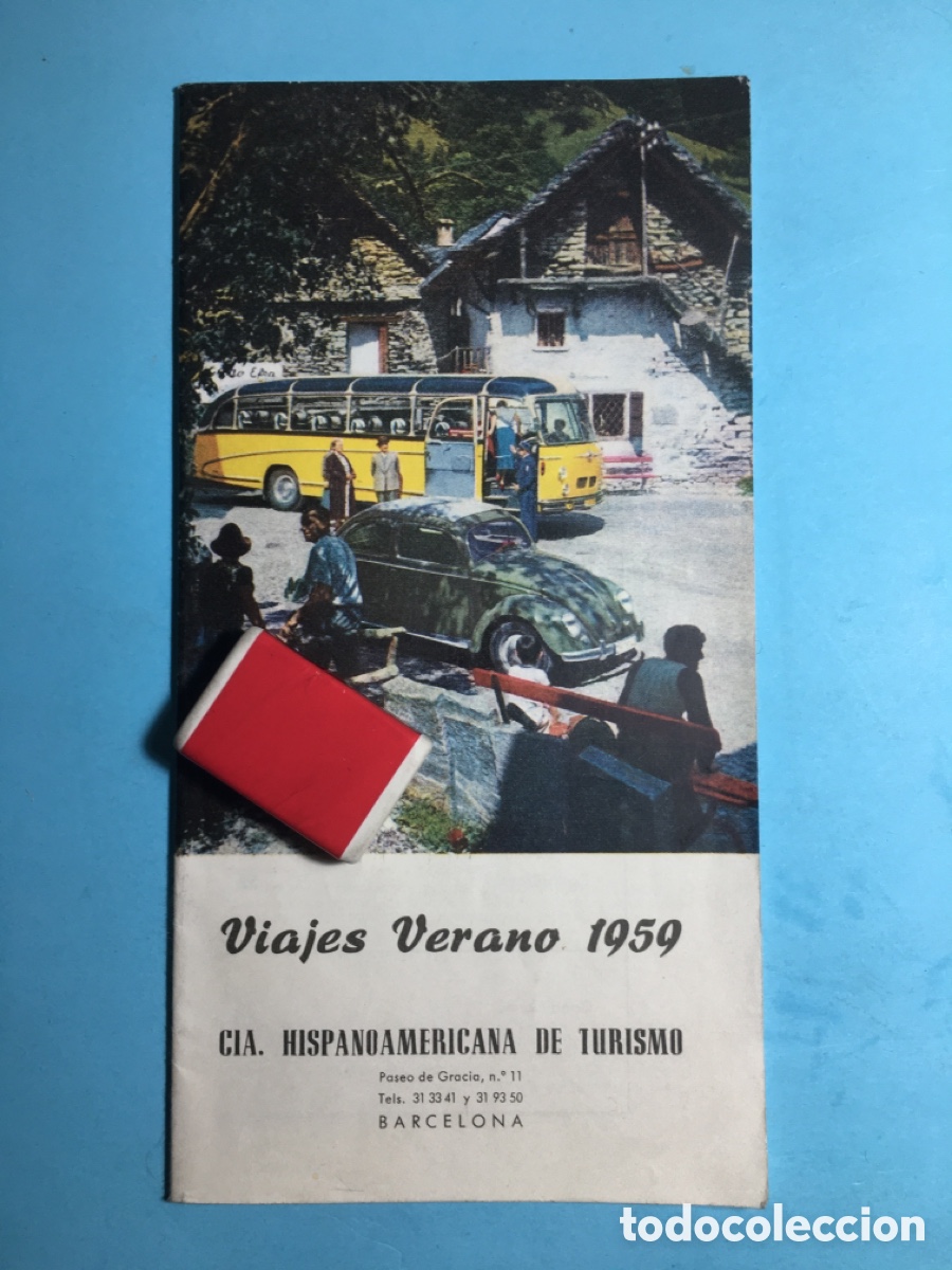 Folhetos de turismo: 1959 VIAJES VERANO C&Iacute;A. HISPANOAMERICANA DE TURISMO DESCRIPCI&Oacute;N RUTAS