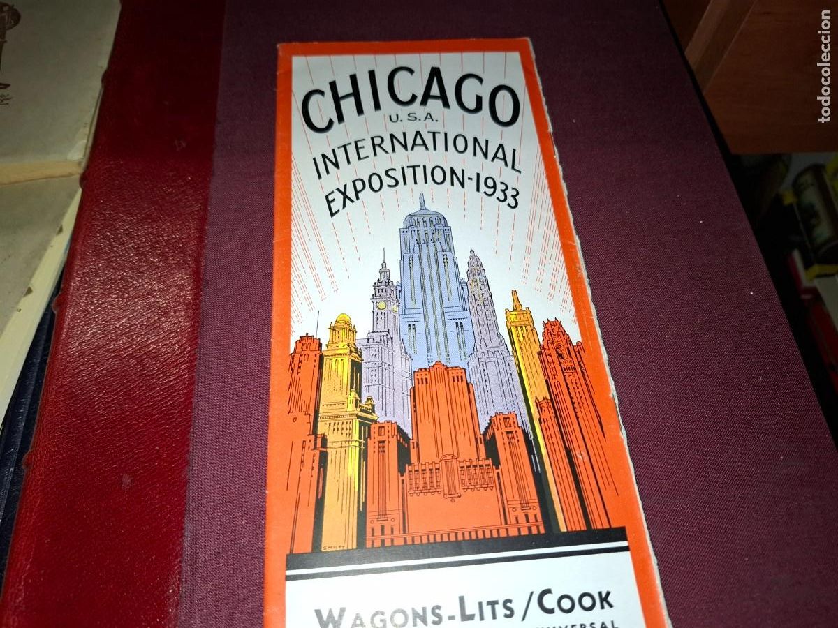Brochures de tourisme: Chicago usa international exposicion 1933, folleto texto espa&ntilde;ol