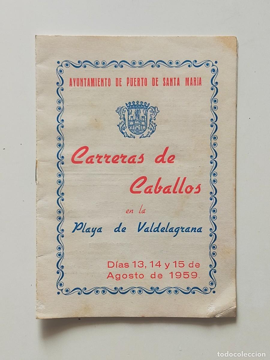 Travel Brochures: Programa Carreras de Caballos en la Playa de Valdelagrana (Puerto de Santa Mar&iacute;a) 1959
