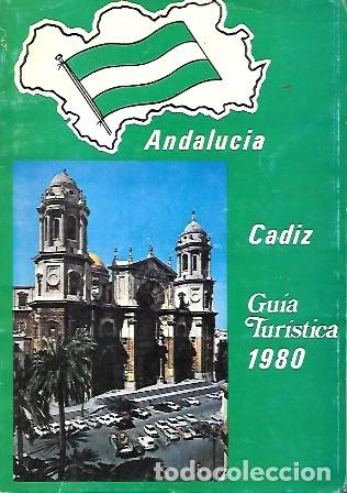 Travel Brochures: ANDALUCIA - CADIZ GUIA TURISTICA 1980 - A-CA-3853