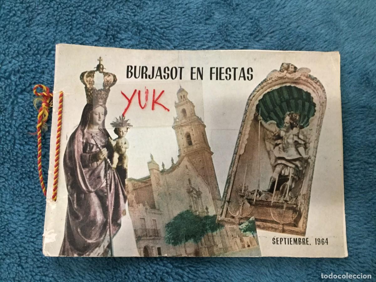 Folletos de turismo: PROGRAMA - REVISTA DE BURJASOT EN FIESTAS (VALENCIA) 1964 - CON PUBLICIDAD DE EPOCA
