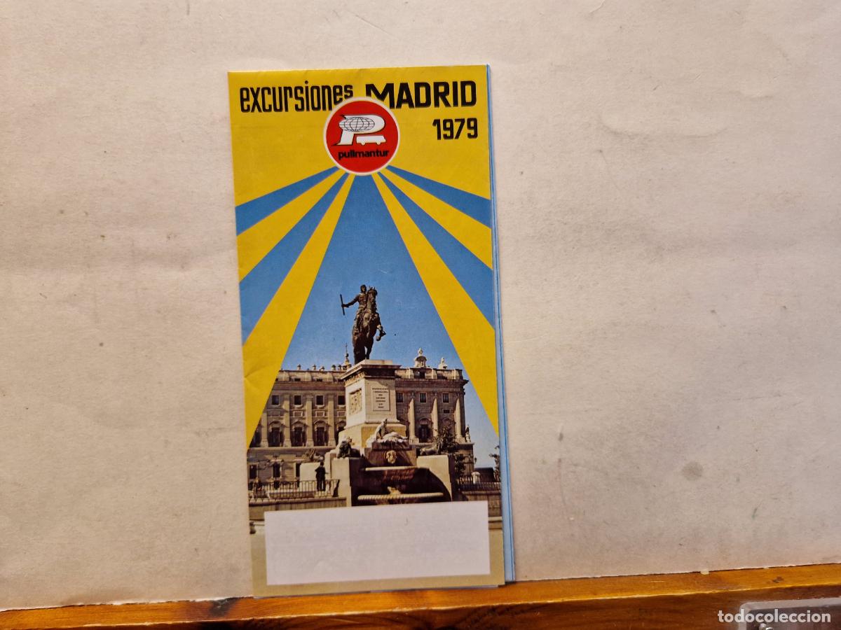 Folletos de turismo: EXCURSIONES MADRIRD. 1979 - Foto 1