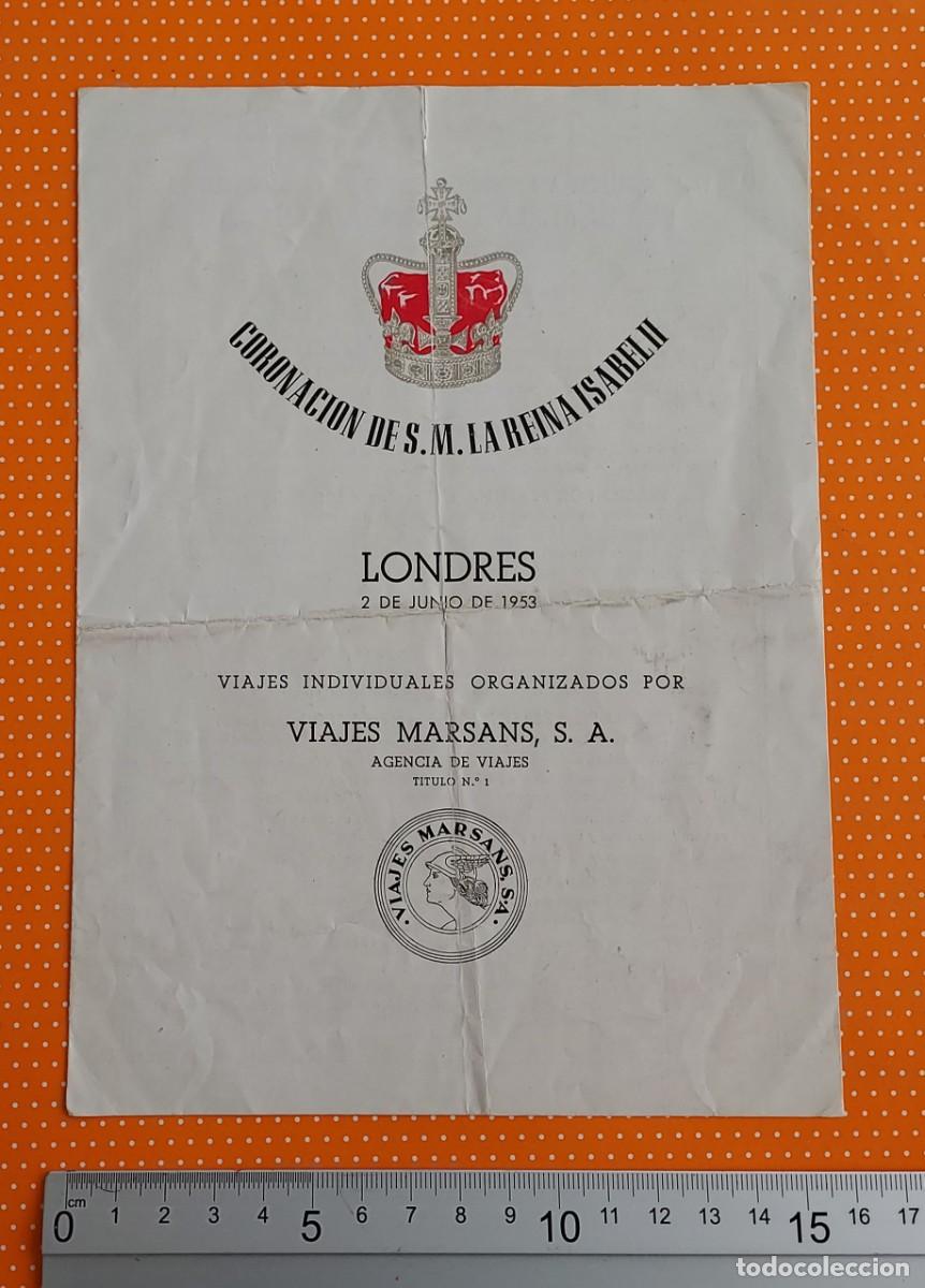 Travel Brochures: FOLLETO VIAJES INDIVIDUALES MARSANS CORONACI&Oacute;N REINA ISABEL II LONDRES 2 JUNIO 1953