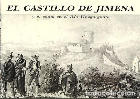 Travel Brochures: EL CASTILLO DE JIMENA Y EL CANAL EN EL RIO HOZGARGANTA - A-CA-3862