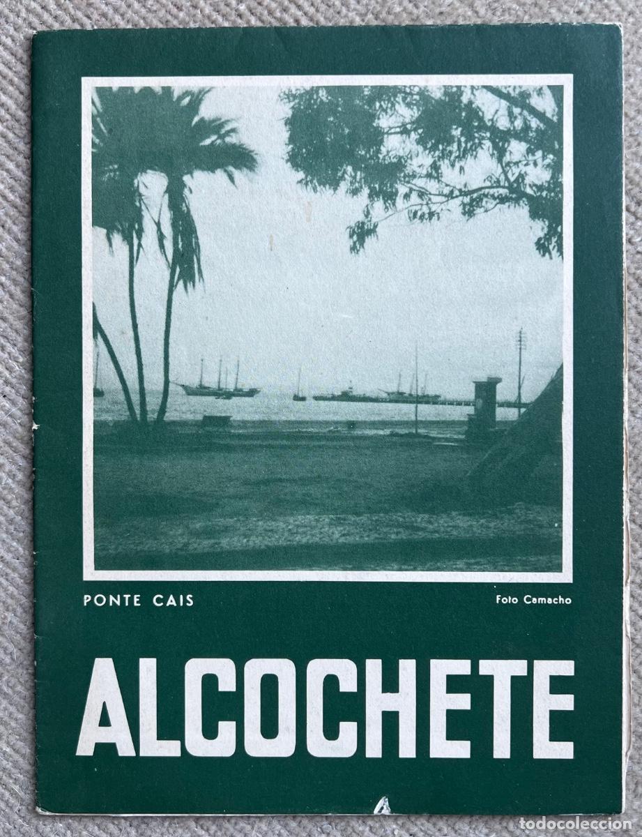 Travel Brochures: Alcochete (Portugal) - Folleto de turismo con gran plano desplegable - A&ntilde;o 1951
