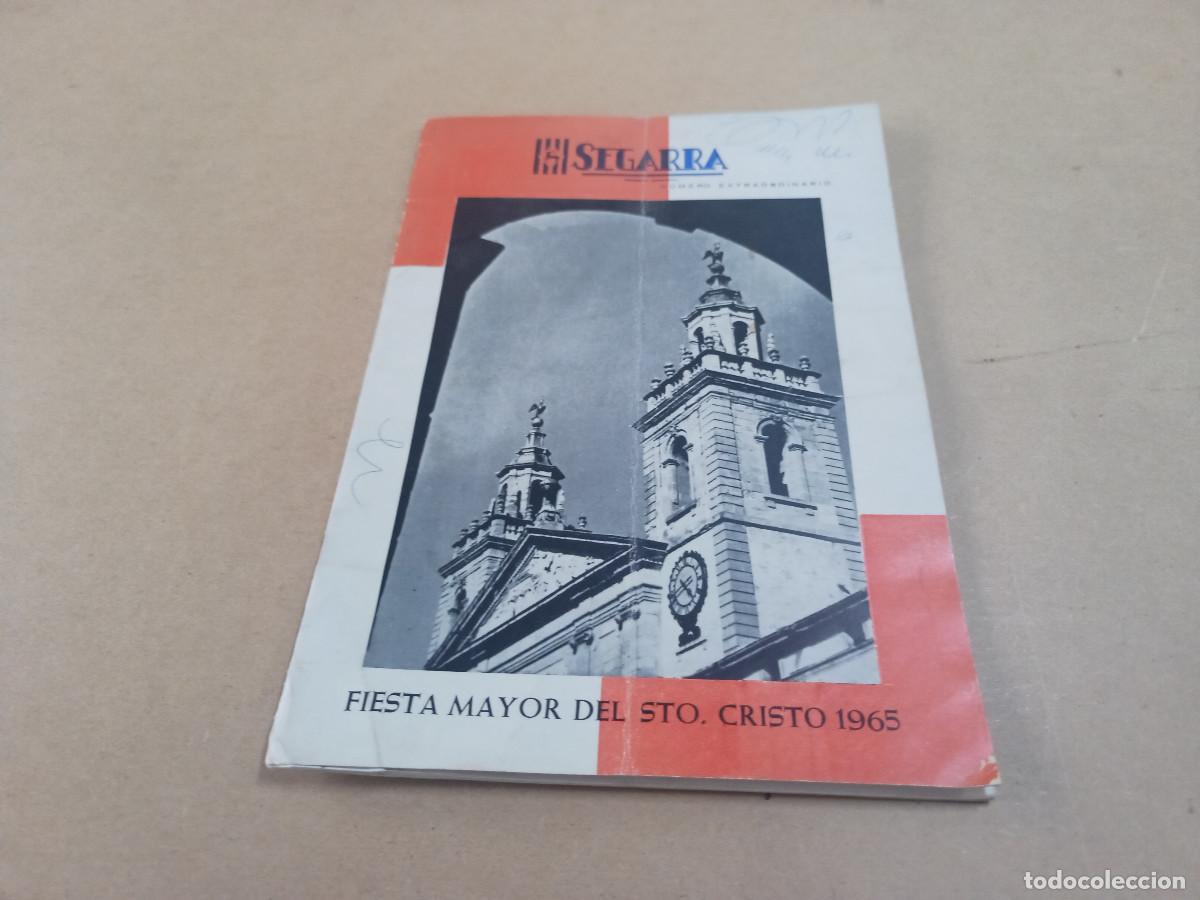 Folletos de turismo: SEGARRA N&Uacute;MERO EXTRAORDINARIO - FIESTA MAYOR DEL STO. CRISTO 1965 - CERVERA