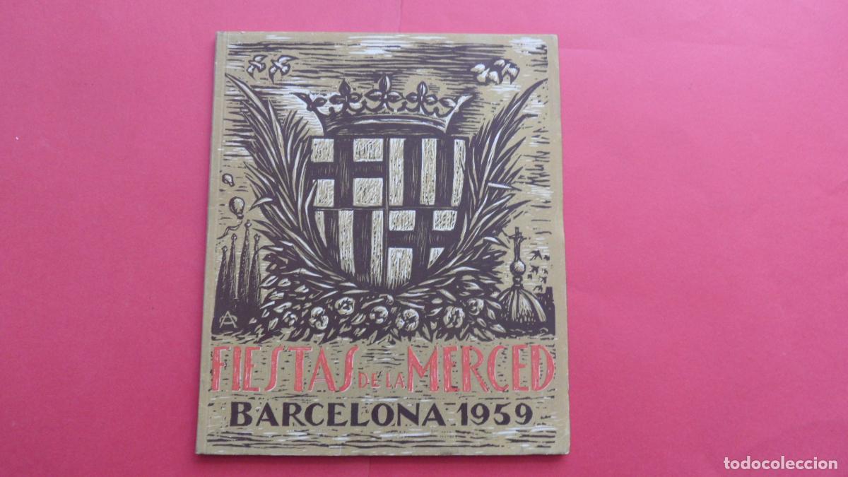 Travel Brochures: PROGRAMA FIESTAS DE LA MERCE MERCED BARCELONA 1959 + FOLETOS LICEO 1956/57- 34 PAGINAS - 17 X 21 CM