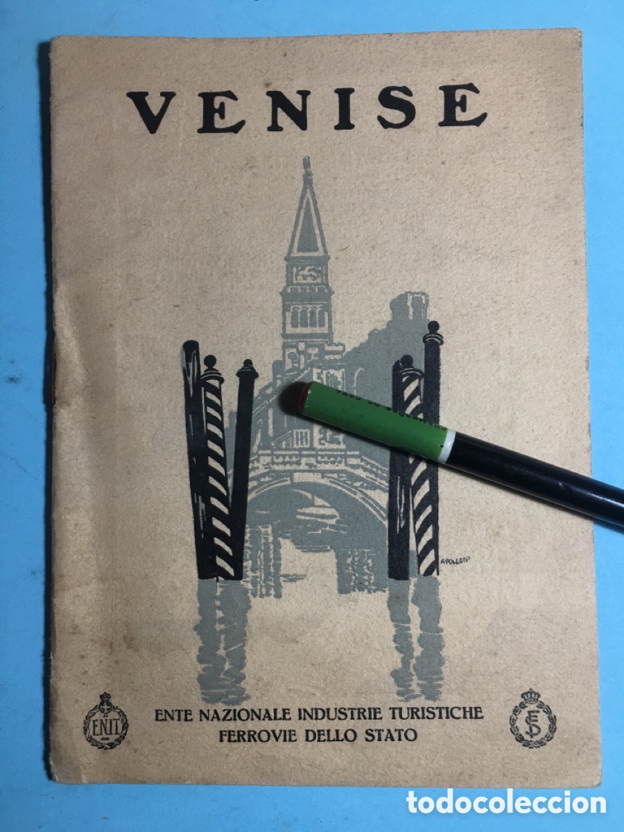 Folhetos de turismo: ANTIGUO FOLLETO (en franc&eacute;s) VENISE VENECIA ENTE NAZIONALE INDUSTRIE TURISTICHE ITALIA