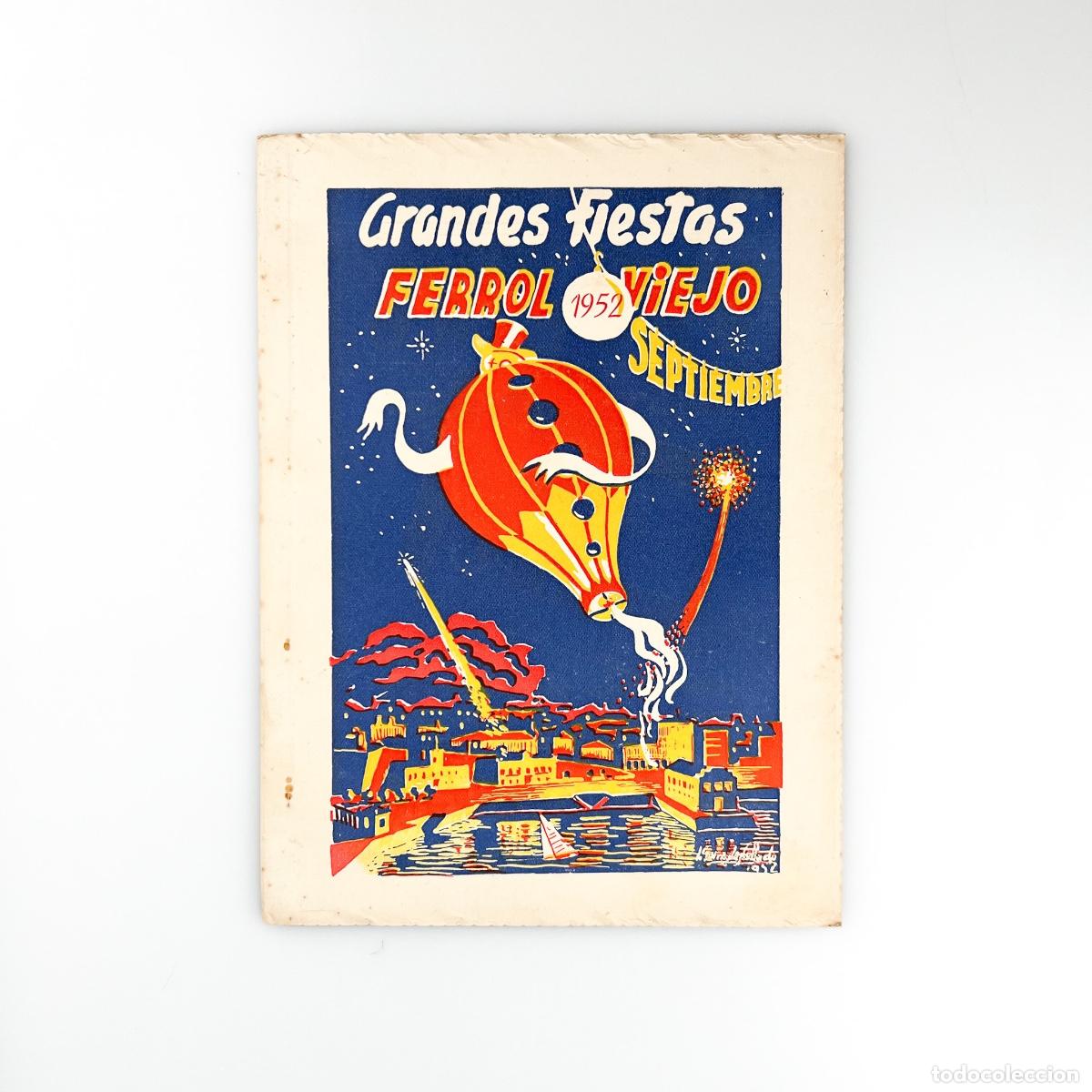 Brochures de tourisme: Fiestas Ferrol Viejo 1952