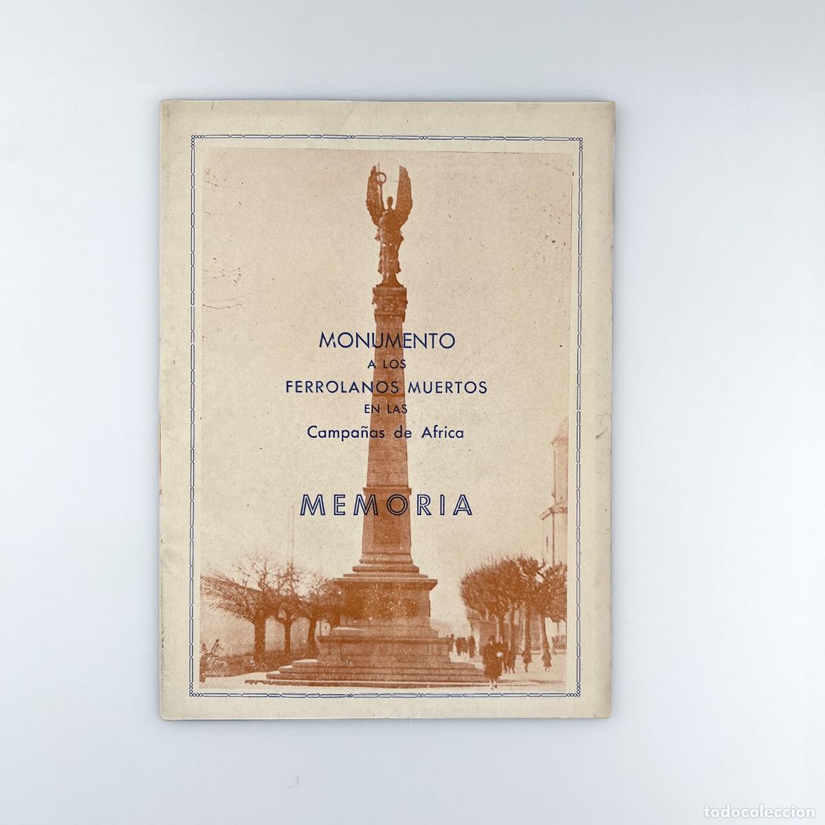 Brochures de tourisme: Monumento a los Ferrolanos Muertos en las Campa&ntilde;as de Africa, Memoria