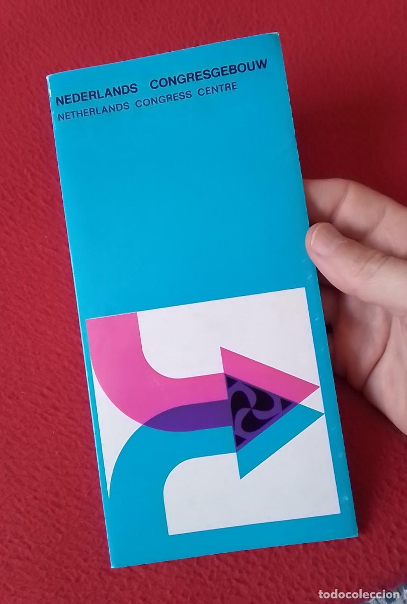 Brochures de tourisme: ANTIGUO FOLLETO TUR&Iacute;STICO O SIMIL NETHERLANDS CONGRESS CENTRE CENTRO DE CONGRESOS..THE HAGUE HOLLAND