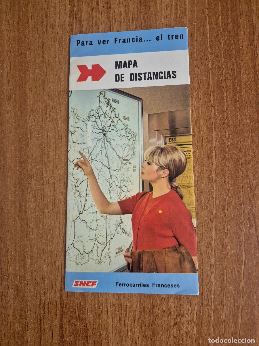 Brochures de tourisme: FOLLETO MAPA DE DISTANCIAS PARA VER FRANCIA FERROCARRILES FRANCESES.
