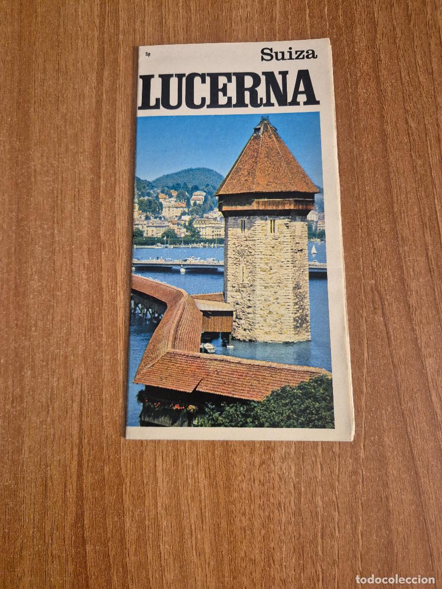 Travel Brochures: FOLLETO VACACIONES SUIZA LUCERNA .