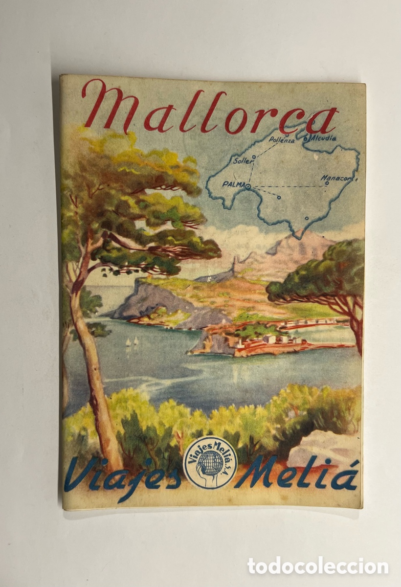 Travel Brochures: MALLORCA. Guia de Viajes Meli&aacute; (h.1945?)