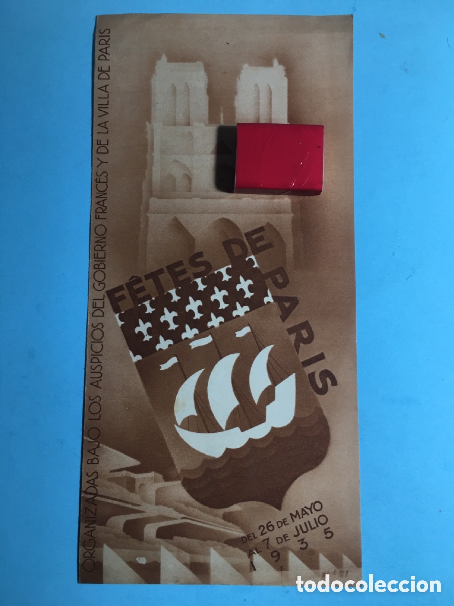 Travel Brochures: 1935 26/5-7/7 PROGRAMA F&Ecirc;TES DE PAR&Iacute;S (CASTELLANO) AUSPICIADO POR GOBIERNO FRANC&Eacute;S Y VILLA DE PAR&Iacute;S