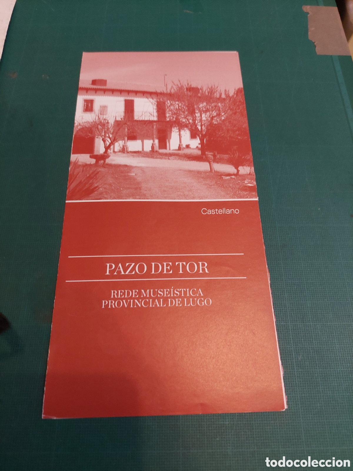 Brochures de tourisme: PAZO TOR REDE MUSEISTICA LUGO