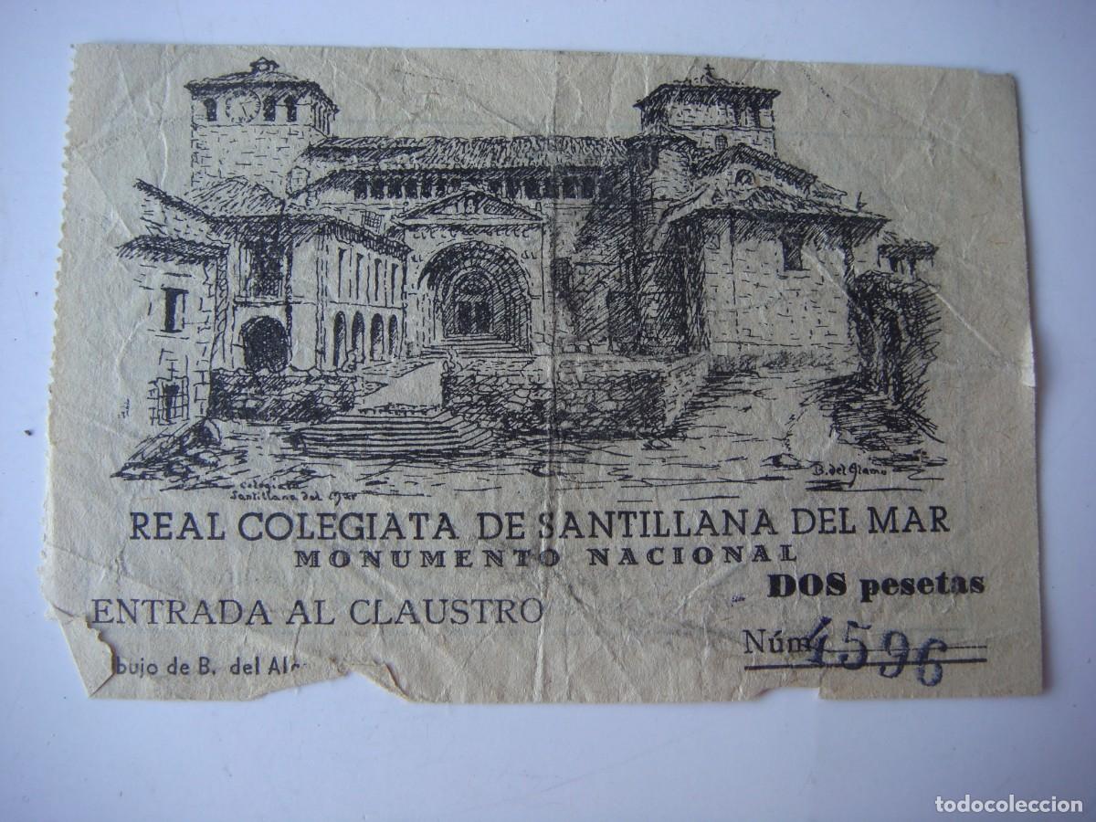 Brochures de tourisme: ENTRADA ANTIGUA AL CLAUSTRO REAL COLEGIATA DE SANTILLANA DE MAR-(&)