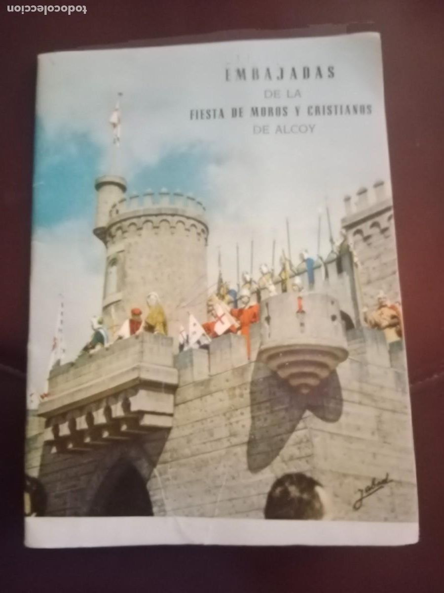 Folhetos de turismo: TEXTO OFICIAL DE LAS EMBAJADAS FIESTAS DE MOROS Y CRISTIANOS DE ALCOY - ASOCIACION DE SAN JORGE 1967