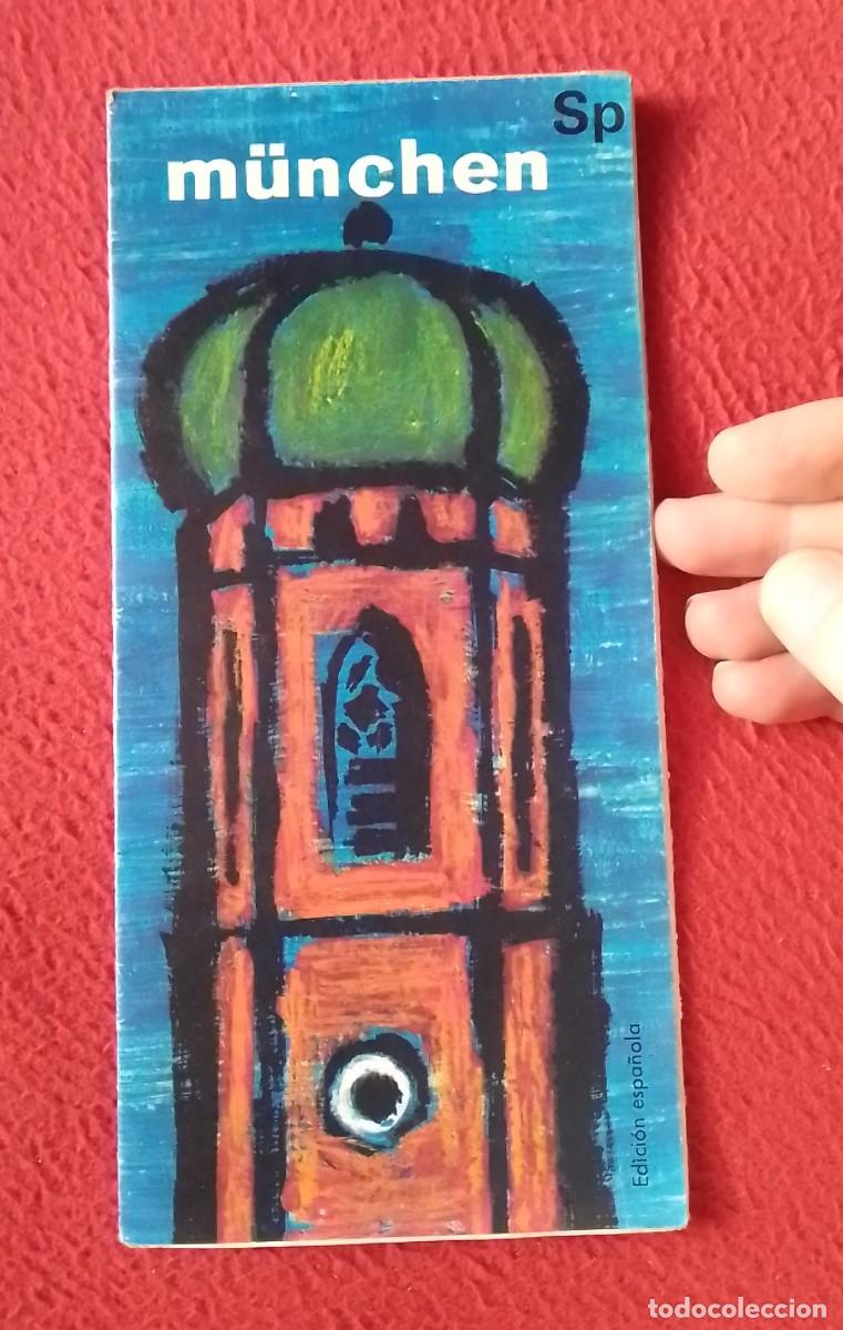 Travel Brochures: ANTIGUO FOLLETO TUR&Iacute;STICO GU&Iacute;A GUIDE O SIMIL, CON MAPA PLANO MAP KARTE CIUDAD DE MUNICH M&Uuml;NCHEN....