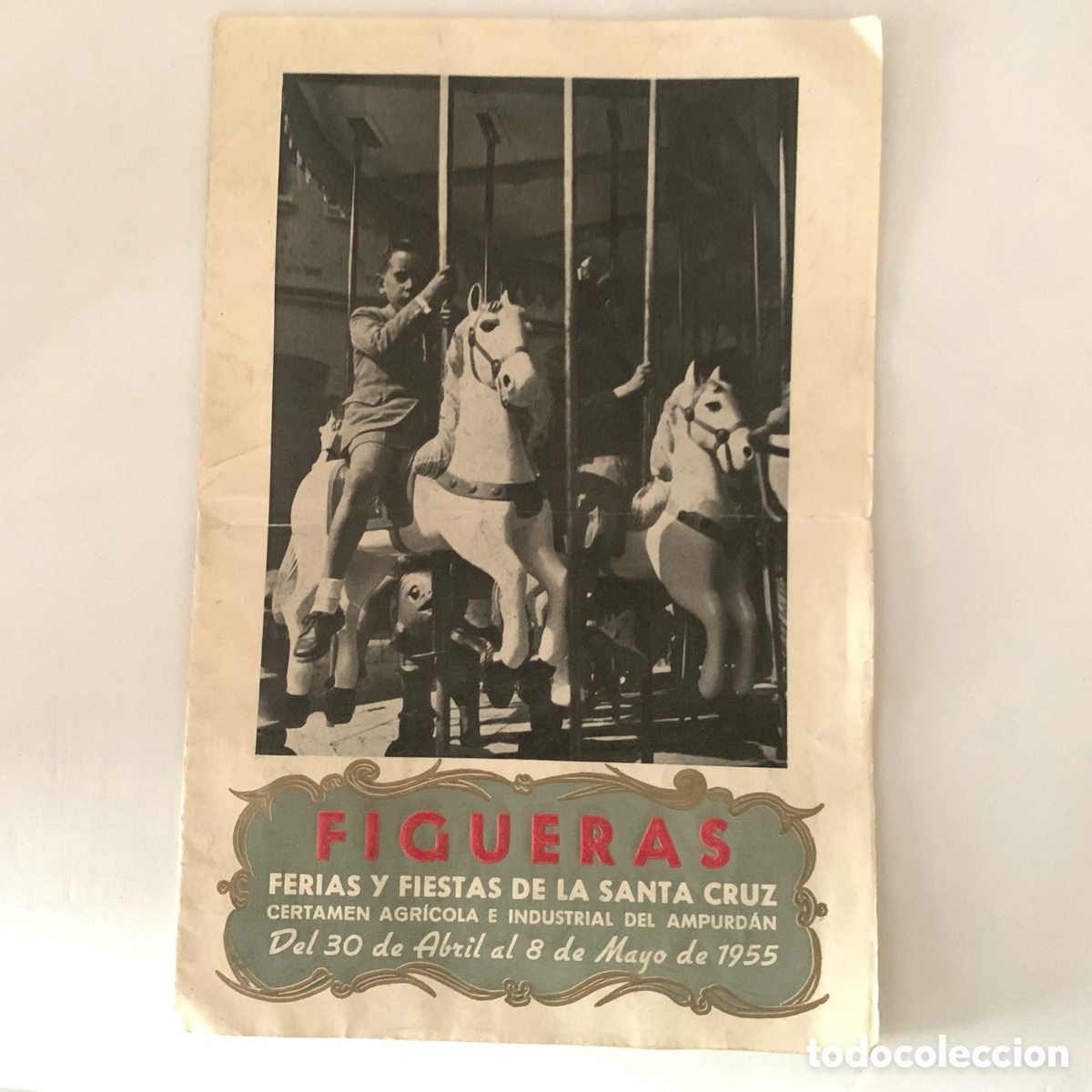 Travel Brochures: PROGRAMA OFICIAL FERIAS Y FIESTAS DE LA SANTA CRUZ FIGUERAS MAYO 1955