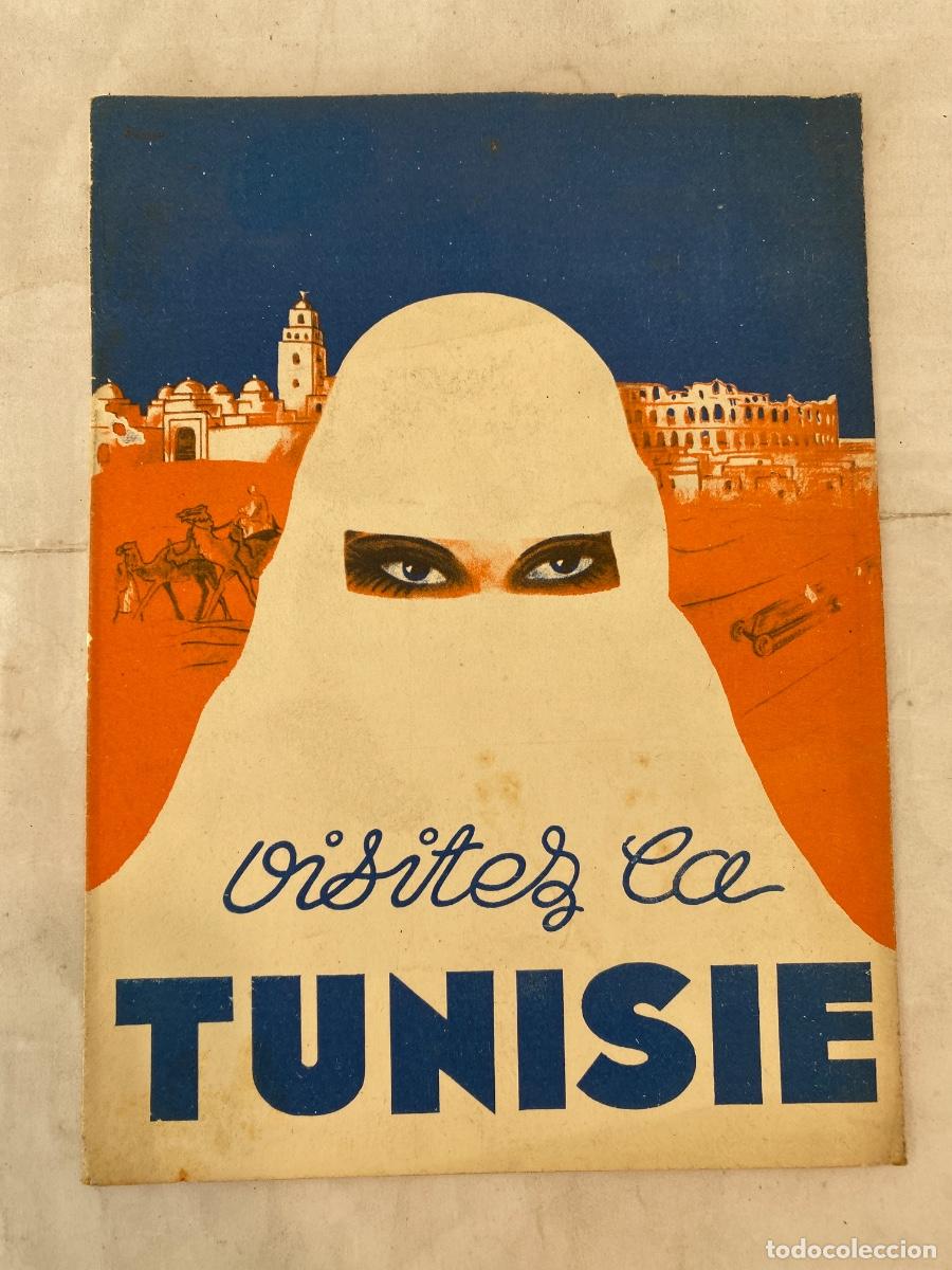 Folletos de turismo: VISITEZ LA TUNISIE . - Foto 1