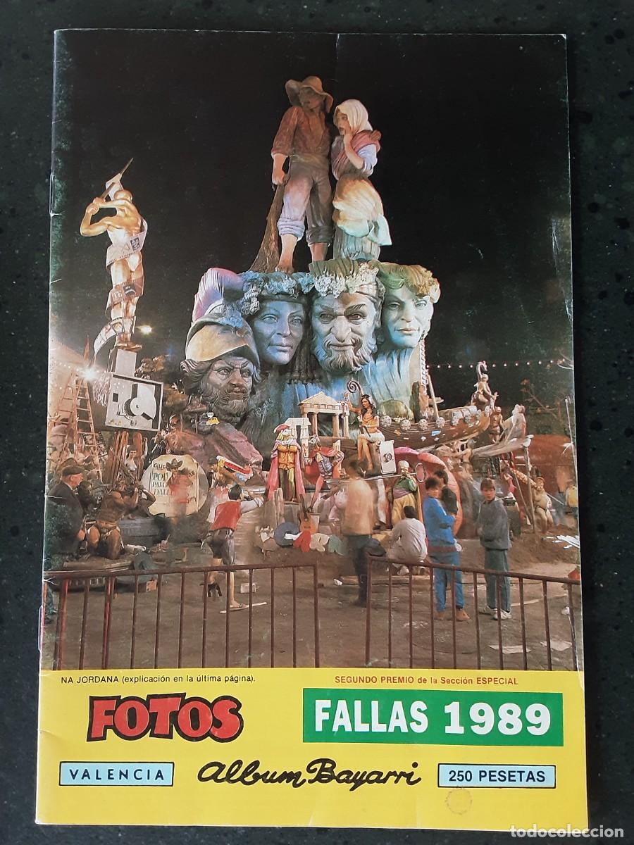 Travel Brochures: FOTOS FALLAS 1989, &Aacute;LBUM BAYARRI.