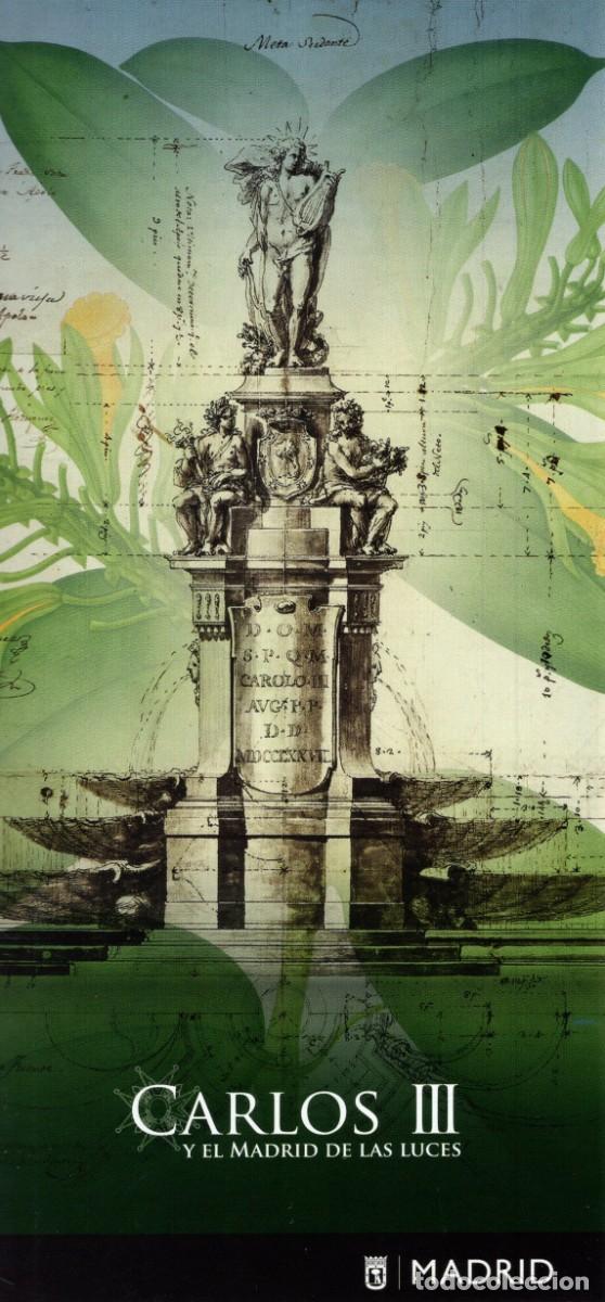 Travel Brochures: Folleto desplegable Exposici&oacute;n Museo H&ordf; de Madrid. Carlos III y el Madrid de las Luces. 2016.