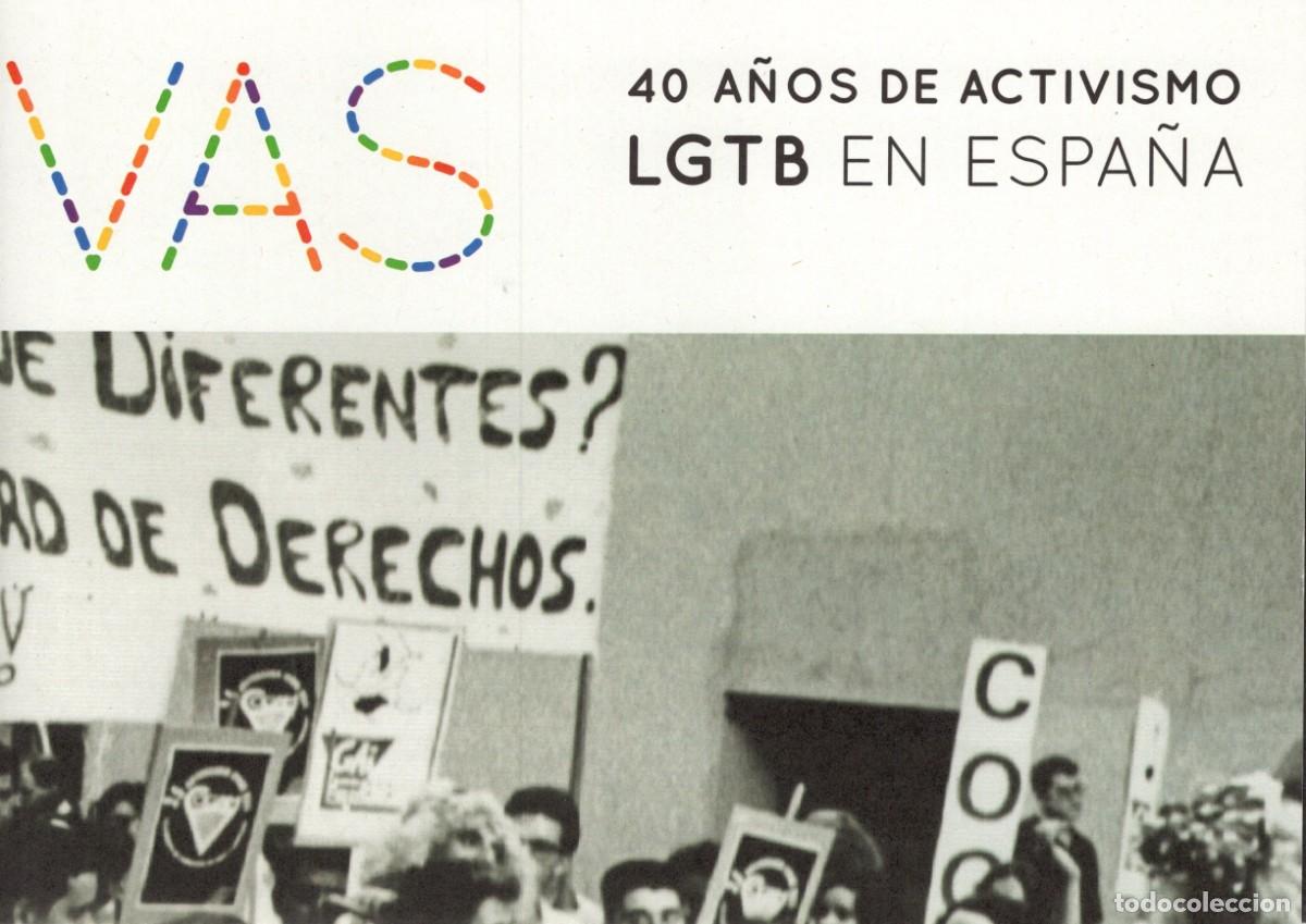 Travel Brochures: Folleto desplegable Exposici&oacute;n Centro Cibeles. 40 A&ntilde;os activismo LGTB en Espa&ntilde;a. Junio 2017.