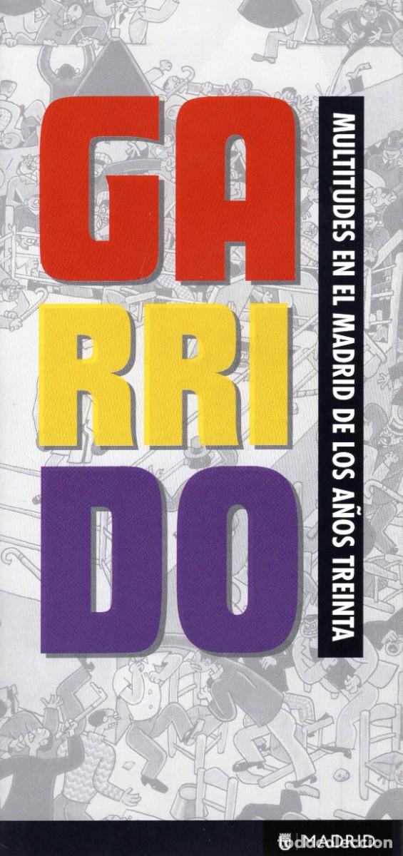 Tourismusbrosch&uuml;ren: Folleto desplegable Exposici&oacute;n Museo H&ordf; de Madrid. GARRIDO. Octubre 2017.