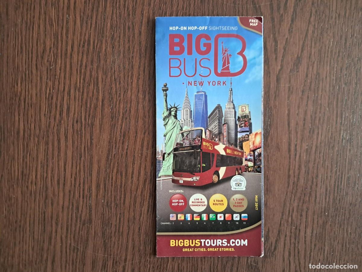 Brochures de tourisme: folleto de publicidad, bus tur&iacute;stico, big bus tours New York. a&ntilde;o 2017
