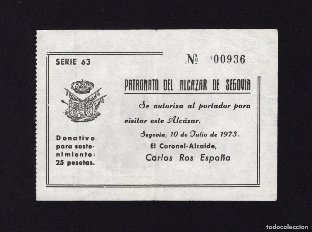 Tourismusbrosch&uuml;ren: Entrada visita Alc&aacute;zar de Segovia. 10 de julio de 1973. Segovia.