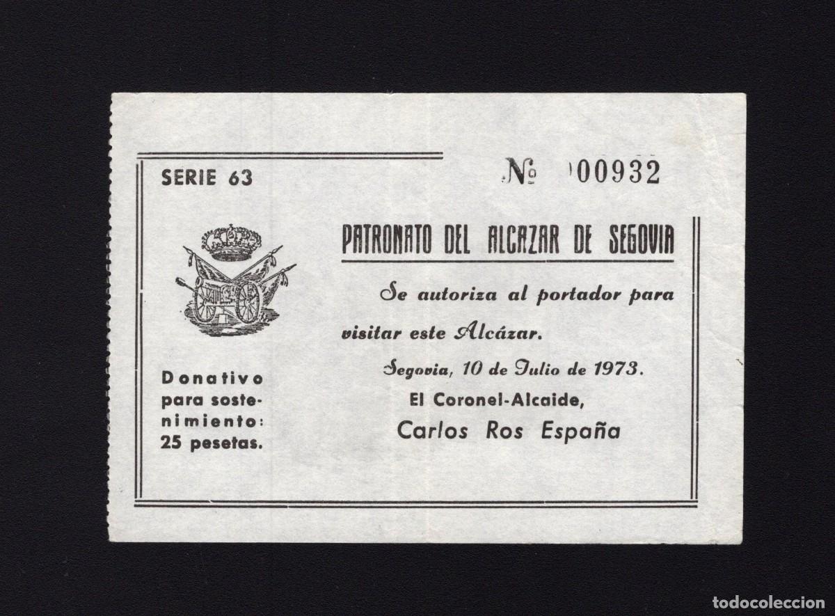 Tourismusbrosch&uuml;ren: Entrada visita Alc&aacute;zar de Segovia. 10 de julio de 1973. Segovia.