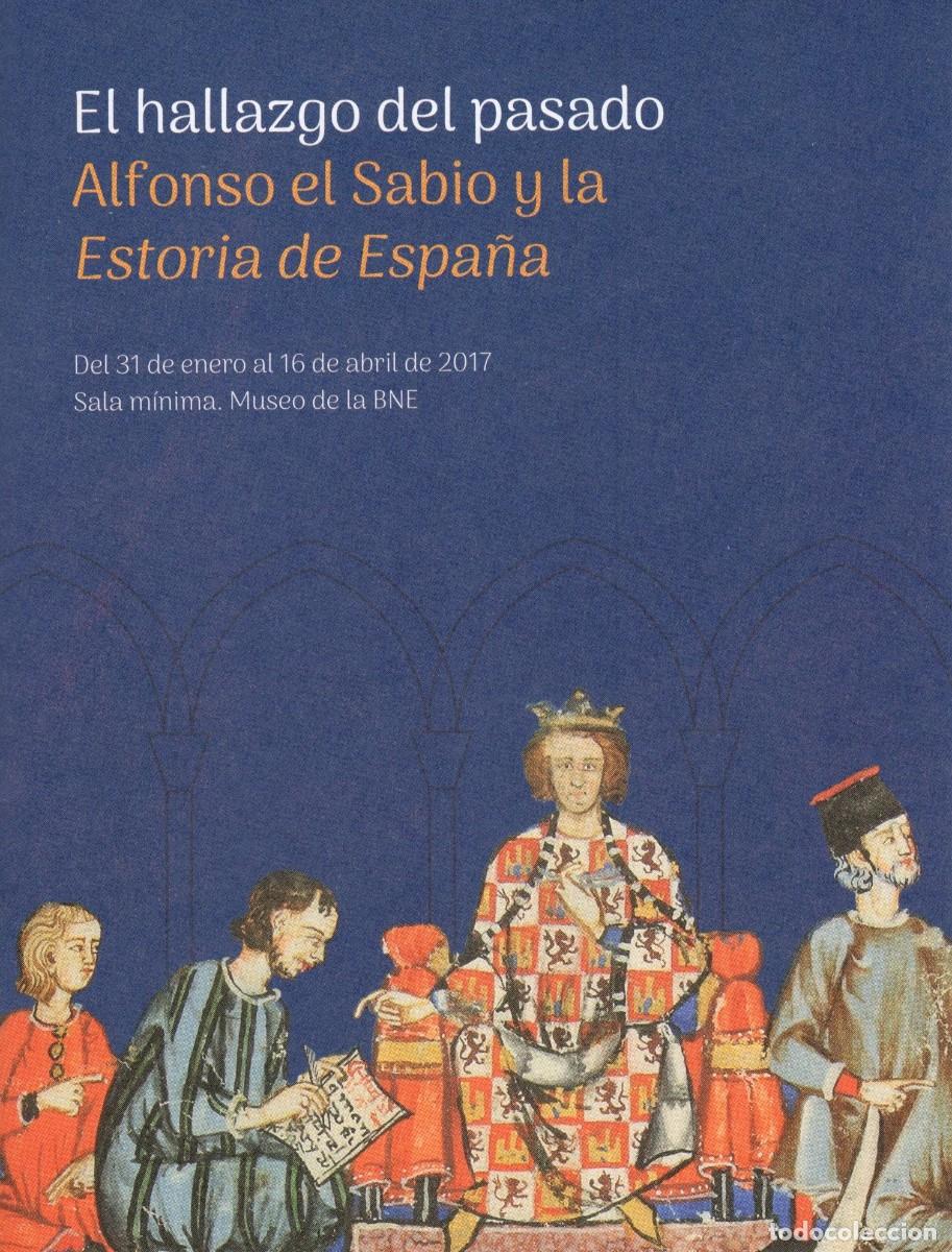 Tourismusbrosch&uuml;ren: Libro Exposici&oacute;n Museo BNE. El Hallazgo del Pasado. 18 paginas. 13x18 cent&iacute;metros. Abril 2016.