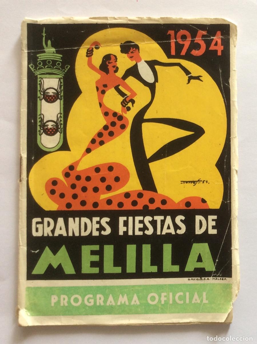 Folhetos de turismo: PROGRAMA OFICIAL GRANDES FIESTAS DE MELILLA 1954