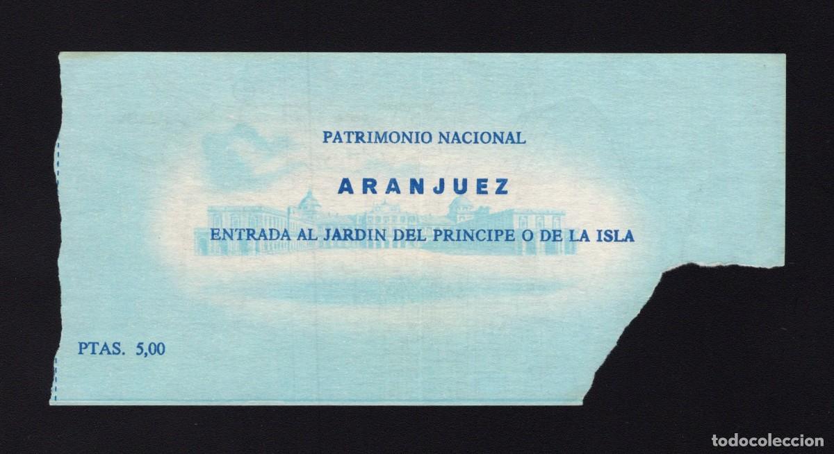 Tourismusbrosch&uuml;ren: Entrada visita Jard&iacute;n del Pr&iacute;ncipe o de La Isla. Aranjuez. 1973.