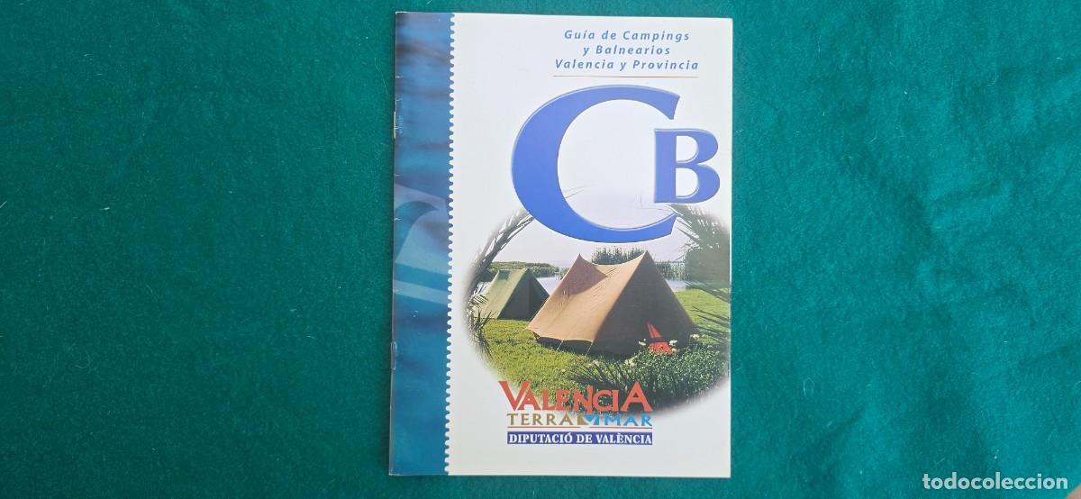 Folhetos de turismo: GUIA DE CAMPINGS Y BALNEARIOS PROVINCIA VALENCIA (1999)