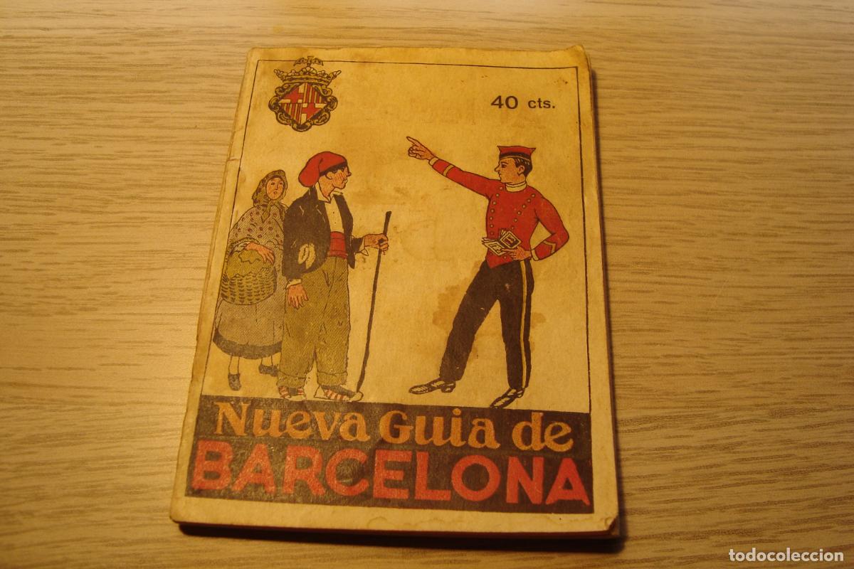 Folhetos de turismo: ANTIGUA NUEVA GUIA DE BARCELONA. IMPRENTA RAFOLS