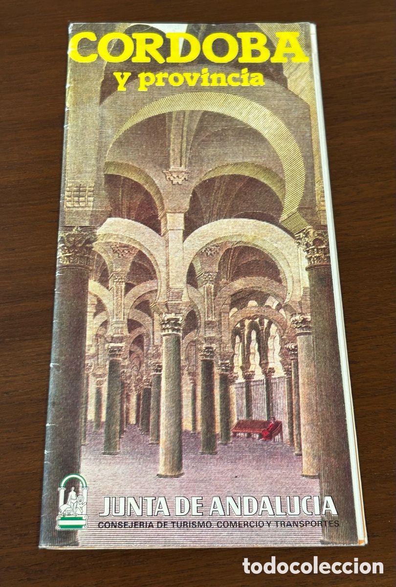Brochures de tourisme: C&Oacute;RDOBA Y PROVINCIA. TURISMO. A&Ntilde;OS 80. JUNTA DE ANDALUC&Iacute;A