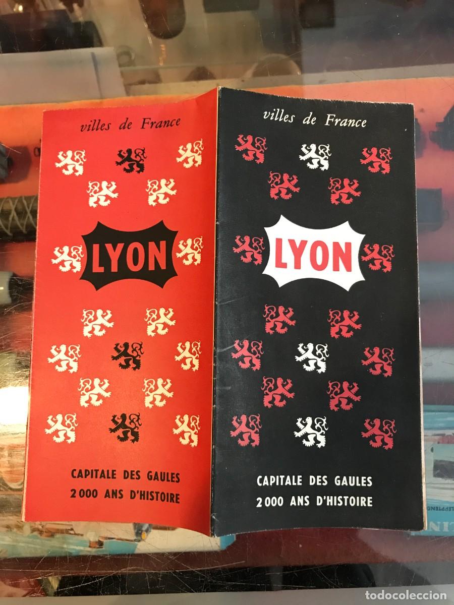 Folhetos de turismo: FOLLETO DE TURISMO. VILLES DE FRANCE, LYON, CAPITALE DES GAULES 2000 ANS D'HISTOIRE
