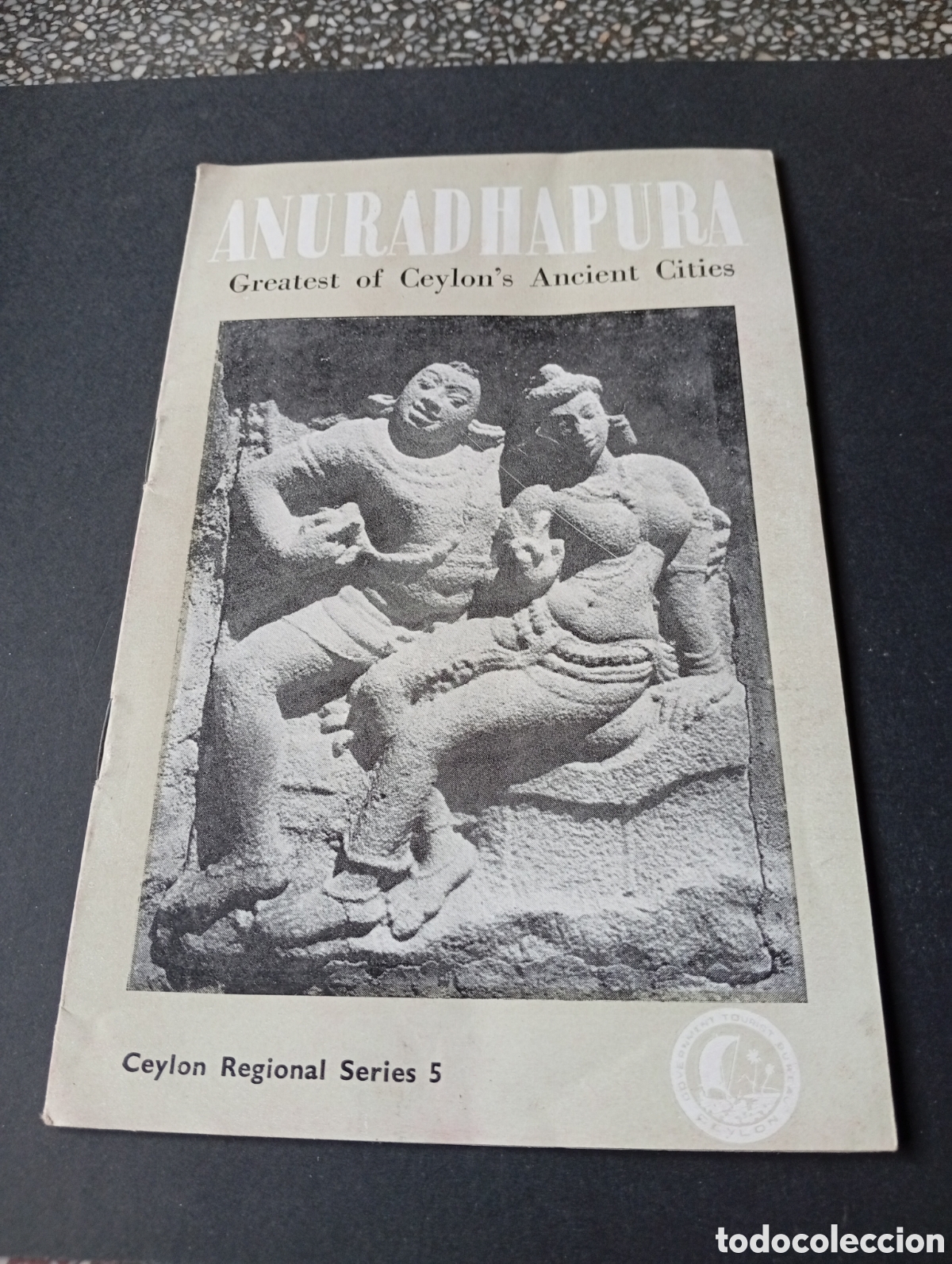 Tourismusbrosch&uuml;ren: Folleto tur&iacute;stico Anuradhapura, Ceylan