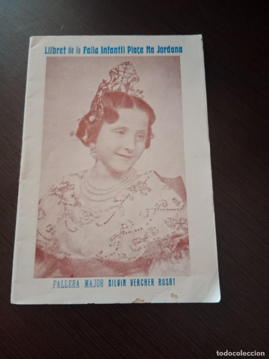 Folhetos de turismo: LLIBRET FALLA INFANTIL PLAZA NA JORDANA 1961 - FALLAS DE VALENCIA