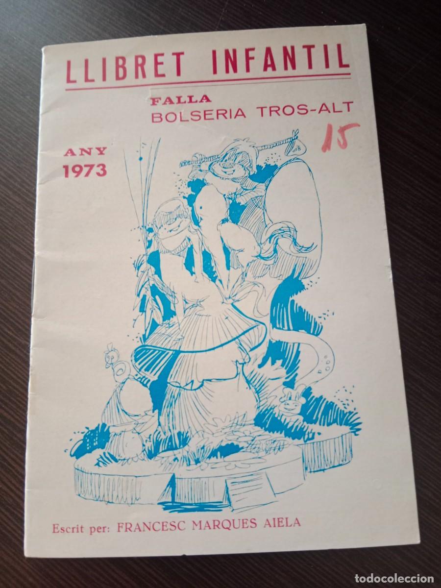 Folhetos de turismo: LLIBRET FALLA INFANTIL BOLSERIA TROS ALT 1973 - FALLAS DE VALENCIA