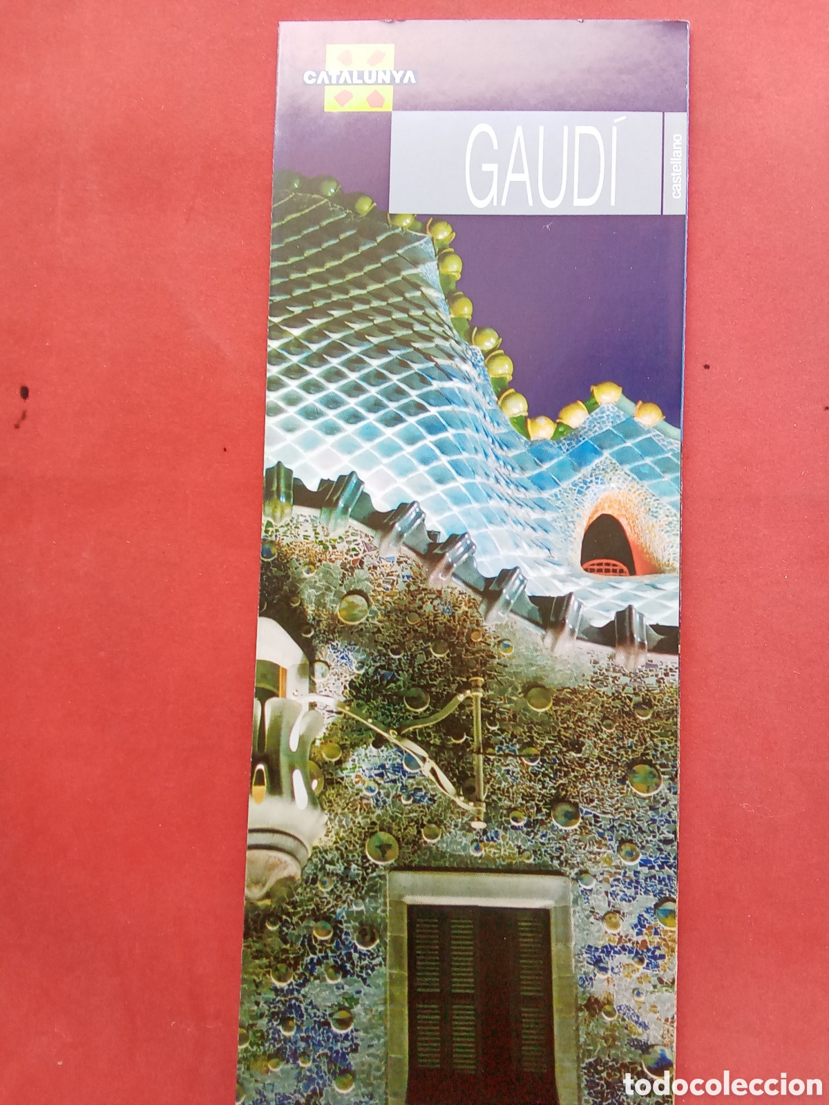 Folhetos de turismo: FOLLETO DE TURISMO.GAUD&Iacute;