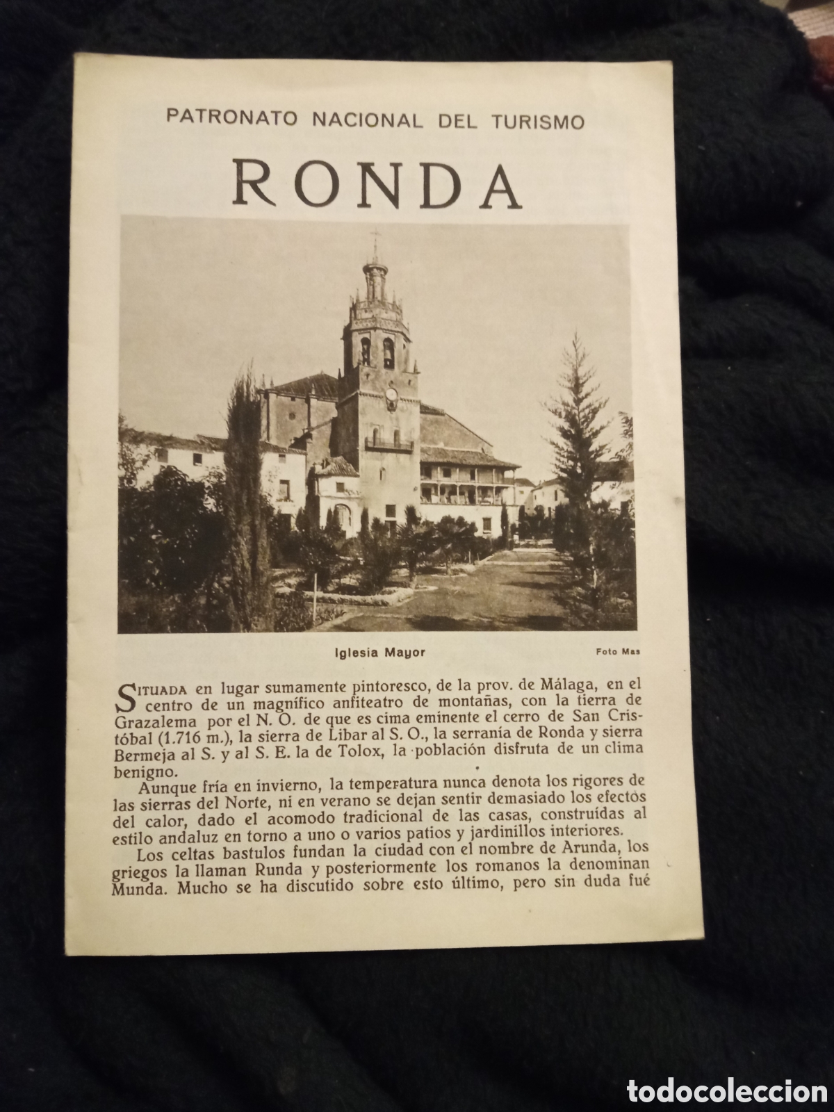 Folhetos de turismo: Ronda, Patronato Nacional de Turismo d&eacute;cada de 1930 , tiene 8 p&aacute;ginas.