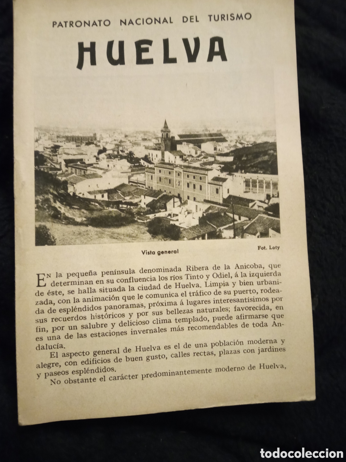 Folhetos de turismo: Huelva, Patronato Nacional de Turismo d&eacute;cada de 2930, tiene 8 p&aacute;ginas.