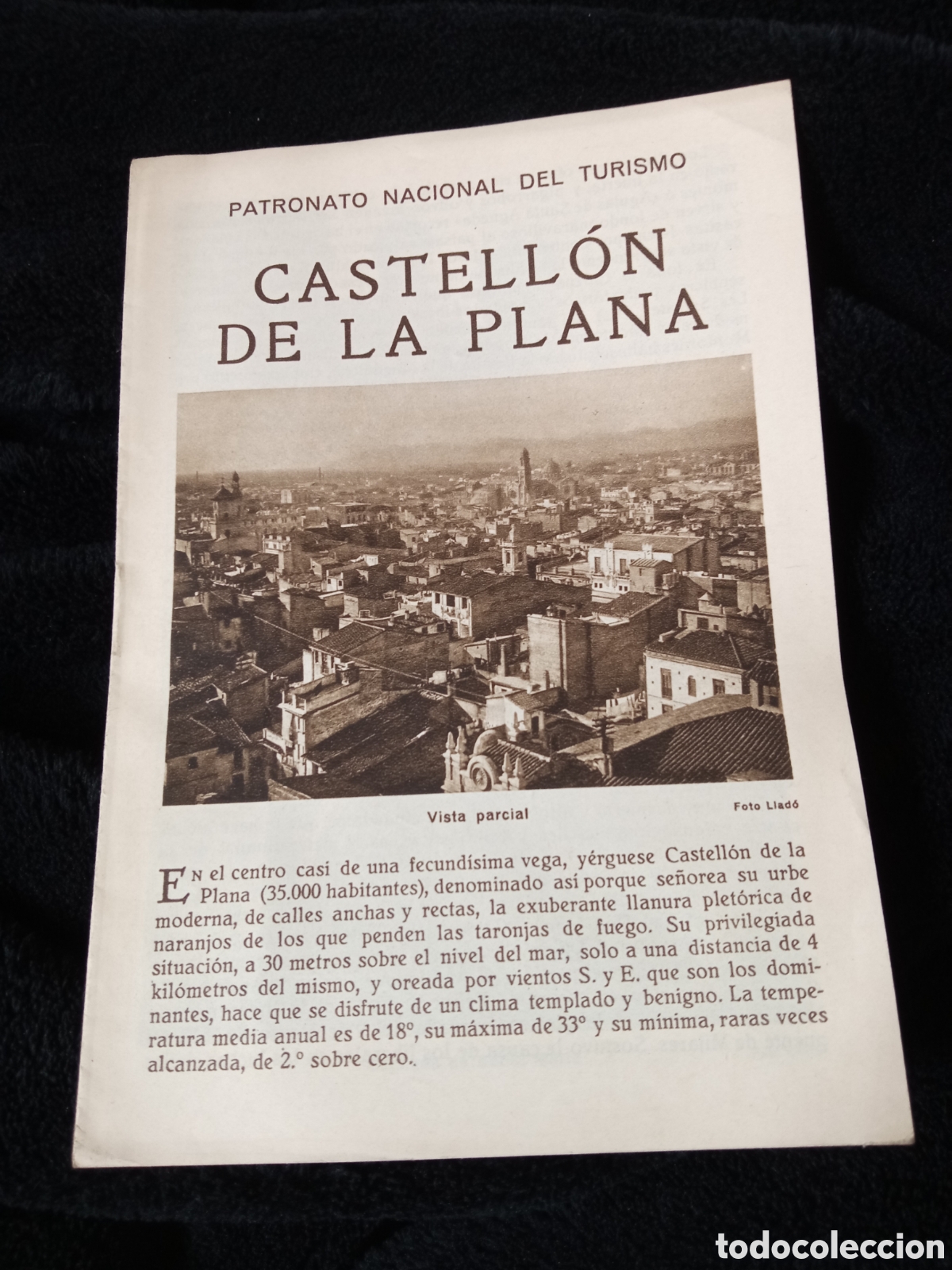 Folhetos de turismo: Castell&oacute;n de la Plana, Patronato Nacional de Turismo d&eacute;cada de 1930, tiene 8 p&aacute;ginas.