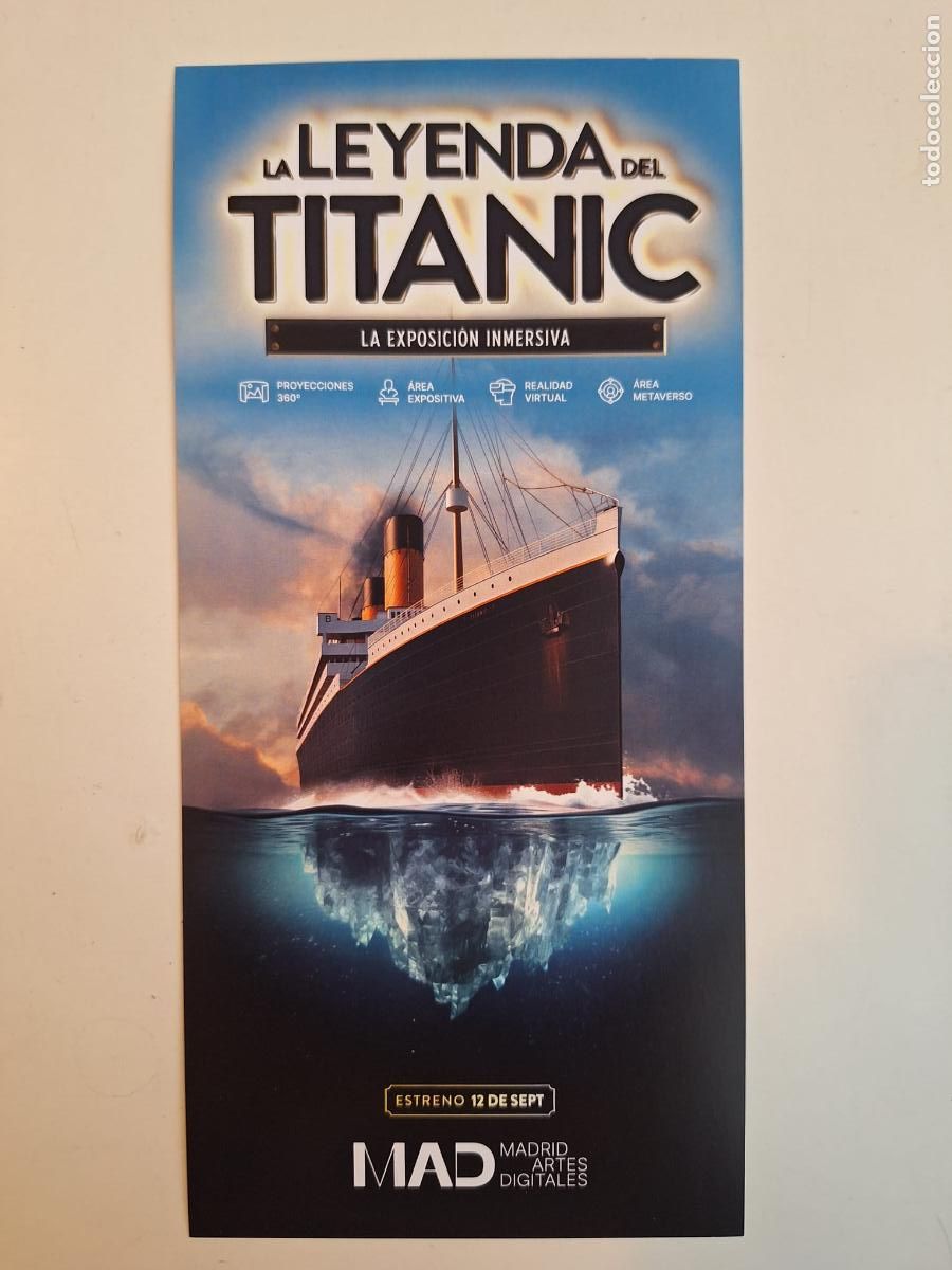Folhetos de turismo: Hoja volandera exposici&oacute;n inmersiva La leyenda del Titanic Madrid Artes Digitales MAD